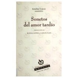 Alhulia, S.L. Sonetos Del Amor Tardio (palabra Mayores. Poesia 28)