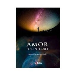 Vivelibro (sello de Zasbook S.L.) Amor Por Internet