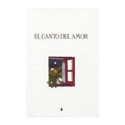 Celya Editorial El Canto Del Amor