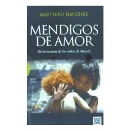 Encuentro Mendigos De Amor