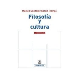 Siglo XXI de España Editores, S.A. Filosofía Y Cultura