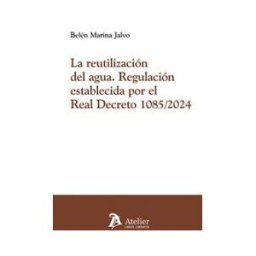 ATELIER MANUALES La Reutilizacion Del Agua Regulacion Establecida Por Real D