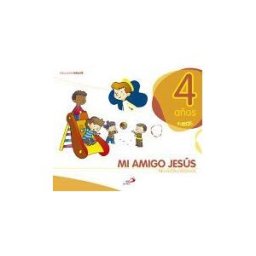 Ediciones San Pablo Mi Amigo Jesús - 4 Años - Religión Católica - Educación Infantil