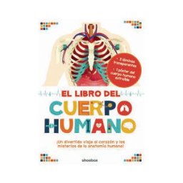SHOEBOX MEDIA El Libro Del Cuerpo Humano