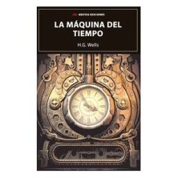 MESTAS EDICIONES S.L. La Maquina Del Tiempo
