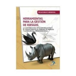 DIAZ DE SANTOS Herramientas Para La Gestión De Riesgos
