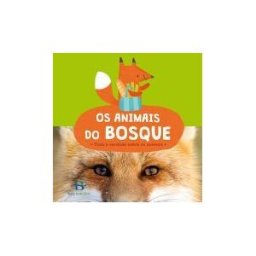 Baía Edicións A Coruña. S.L. Os Animais Do Bosque