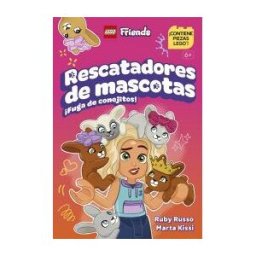 DK Lego Friends Rescatadoras De Mascotas: fuga De Conejitos!