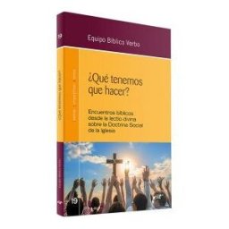 Editorial Verbo Divino qué Tenemos Que Hacer?