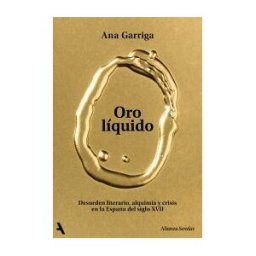 Alianza Editorial Oro Líquido