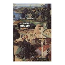 Editorial Galaxia, S.A. Os Outros Feirantes