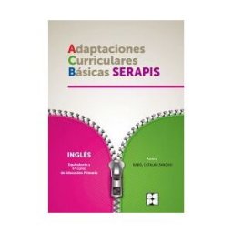 Ciencias de la Educación Preescolar y Especial Inglés 6p- Adaptaciones Curriculares Básicas Serapis