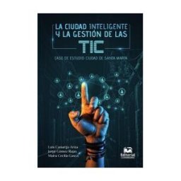 UNIVERSIDAD DEL MAGDALENA La Ciudad Inteligente Y La Gestión De Las Tic