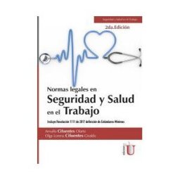 EDICIONES DE LA U LTDA Normas Legales En Seguridad Y Salud En El Trabajo. 2da Edición