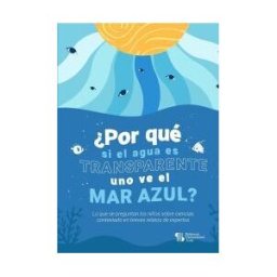UNIVERSIDAD ICESI por Qué Si El Agua Es Transparente Uno Ve El Mar Azul?
