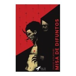 GRUPO EDITORIAL LETRAS NEGRAS S.A.S Misa De Difuntos
