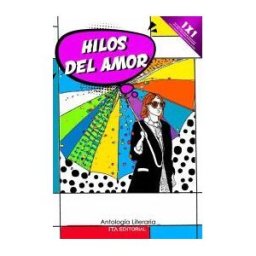 EDITORIAL ITA SAS Los Hilos Del Amor