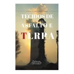 GRUPO EDITORIAL LETRAS NEGRAS S.A.S Tecidos De Asfalto E Terra
