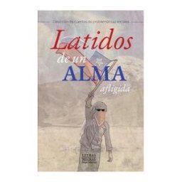 GRUPO EDITORIAL LETRAS NEGRAS S.A.S Latidos De Un Alma Afligida