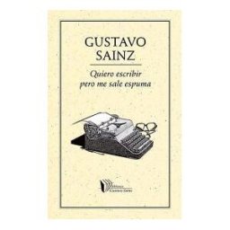 EDICIONES DEL ERMITAñO Quiero Escribir Pero Me Sale Espuma