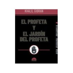 Grupo Sin Fronteras SAS El Profeta Y El Jardín Del Profeta