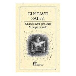 EDICIONES DEL ERMITAñO La Muchacha Que Tenía La Culpa De Todo