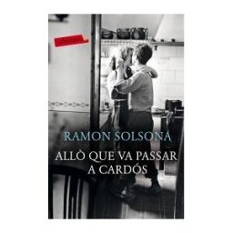 labutxaca All Que Va Passar A Cardós