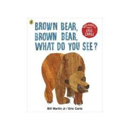 Penguin Books Ltd Brown Bear, Brown Bear, What Do You See?