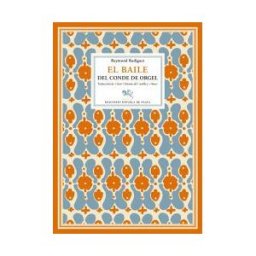 Ediciones Espuela de Plata El Baile Del Conde De Orgel