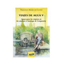Asociación Cultural y Científica Iberoamericana (ACCI) Viajes De Agua V