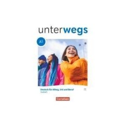 Cornelsen Verlag GmbH + C Unterwegs A1: Gesamtband - Allgemeine Ausgabe - Testheft Mit Audios Online