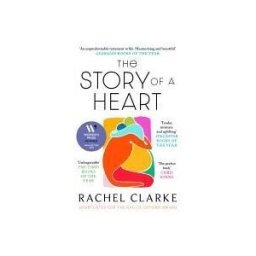 Little, Brown Book Group Limited The Story Of A Heart