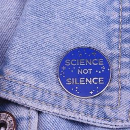 Épingle à revers en émail la Science n'est pas le Silence broche de laboratoire