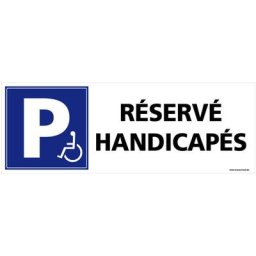Signaletique.biz France - Panneau Parking Réservé Handicapés pmr. Stationnement pmr. Sticker