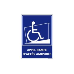 Signaletique.biz France - panneau appel rampe d'acces (G1253) - Aluminium 2 mm - 300 x 420 mm