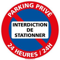 Signaletique.biz France - Panneau de Signalisation pvc 1 mm. Panneau Interdiction. Panneau Parking,