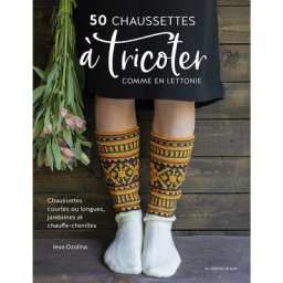 Livre ""50 chaussettes à tricoter comme en lettonie