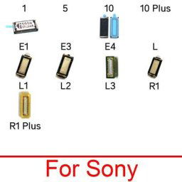 Écouteur haut-parleur pour Sony Xperia 1 5 10 E1 E3 E4 L L1 L2 L3 R1 Plus oreillette de