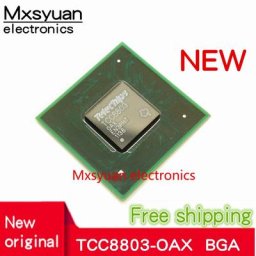 2pcs ~ 10 pcs/LOT TCC8803-OAX TCC8803-0AX TCC8803F-OAX TCC8803F-0AX TCC8803 BGA Nouveau Original