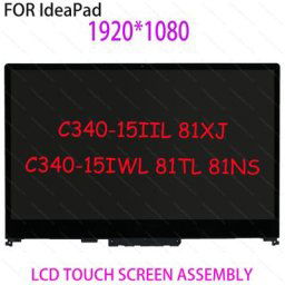 Écran tactile LCD LED de remplacement 15.6 pouces pour Lenovo IdeaPad C340 15IML 81XJ C340-15IWL