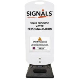 Kit temporaire Panneau + socle mobile + affichage