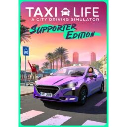 Taxi Life: A City Driving Simulator - Supporter Edition PC