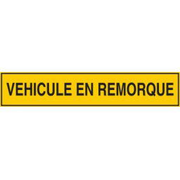 Panneau Véhicule en remorque ou en essai
