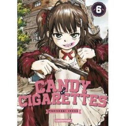 Casterman Candy & cigarettes tome 6