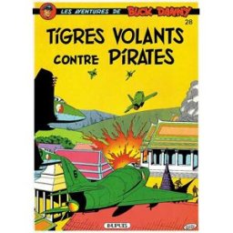 Dupuis buck danny tome 28 - tigres volants contre pirates