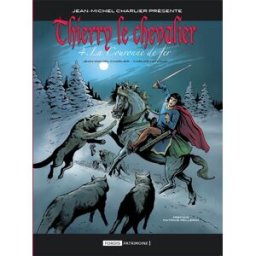 FORDIS BOOKS AND PICTURES Thierry le chevalier tome 4