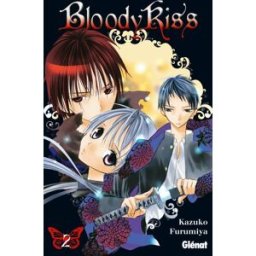 Glénat bloody kiss tome 2