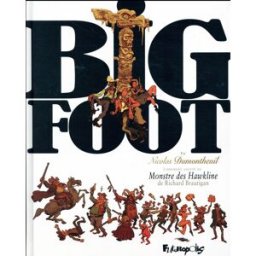 FUTUROPOLIS Big foot - intégrale
