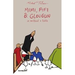 EPURE Mimi, Fifi & Gouglou se mettent à table