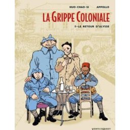 Vents d'Ouest la grippe coloniale tome 1 - le retour d'ulysse
